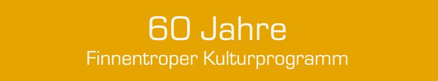 Logo 60 Jahre Finnentroper Kulturprogramm
